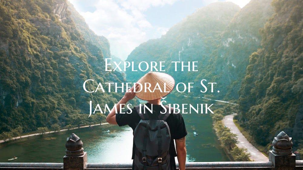 Explore the Cathedral of St. James in Šibenik